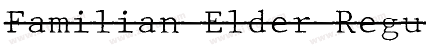 Familian Elder Regul字体转换